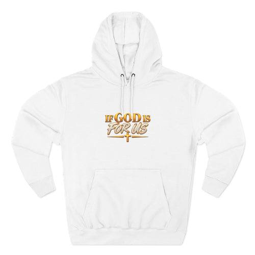 If God Is For Us Christian Hoodie | Romans 8:31